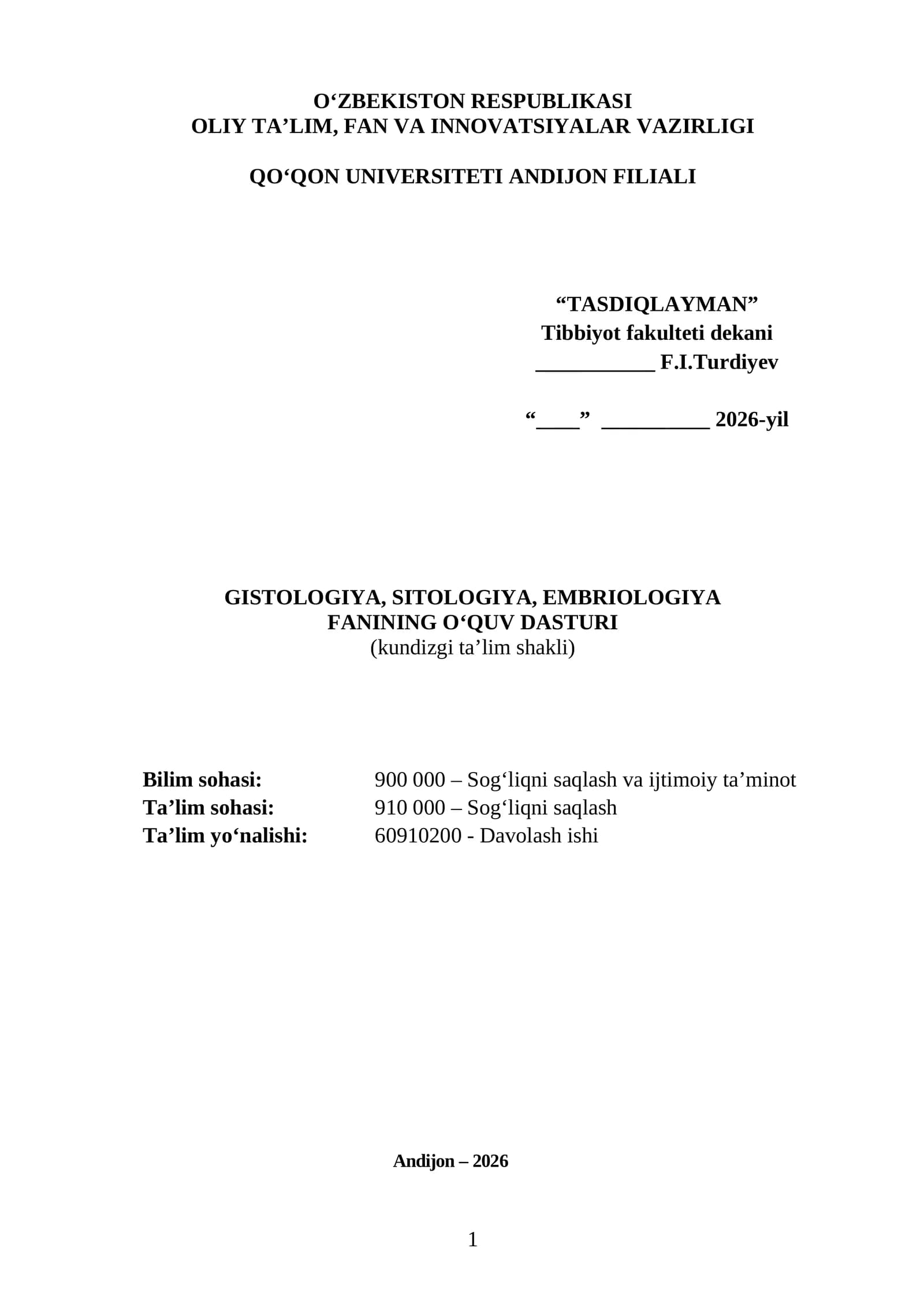 GISTOLOGIYA, SITOLOGIYA, EMBRIOLOGIYA FANINING O‘QUV DASTURI