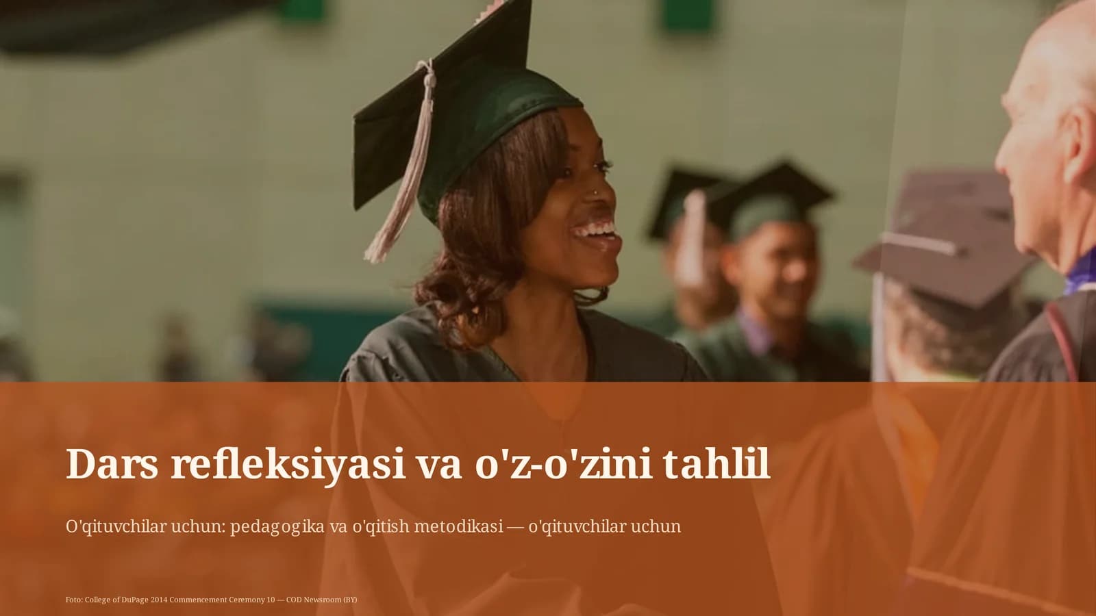 Dars refleksiyasi va o'z-o'zini tahlil