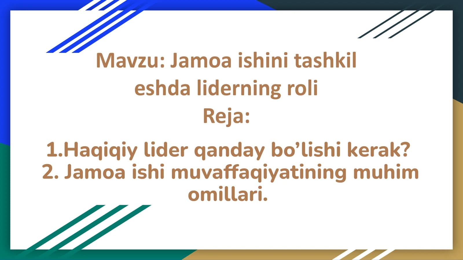Jamoa ishi muvaffaqiyatining muhim omillari