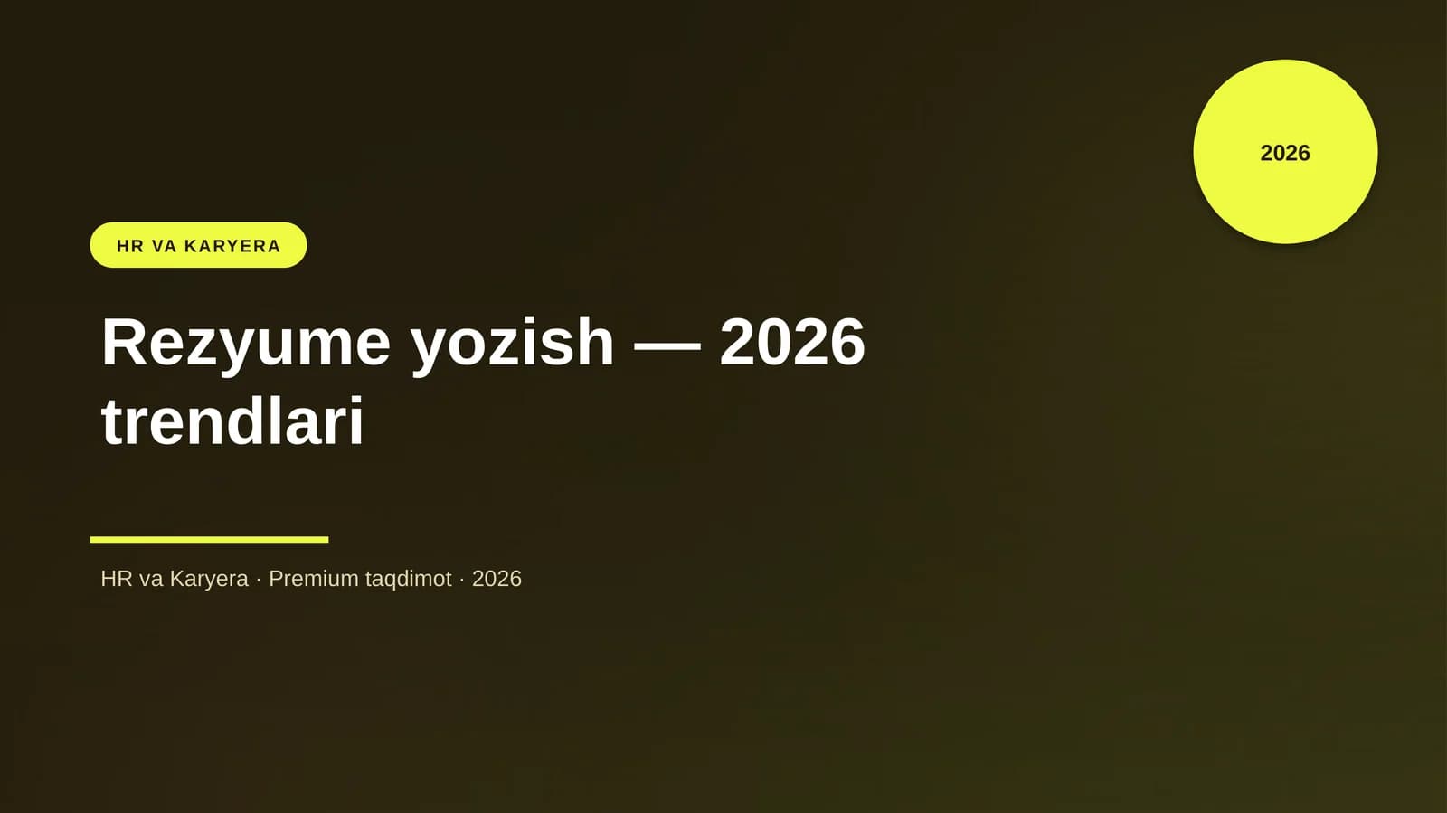 Rezyume yozish — 2026 trendlari