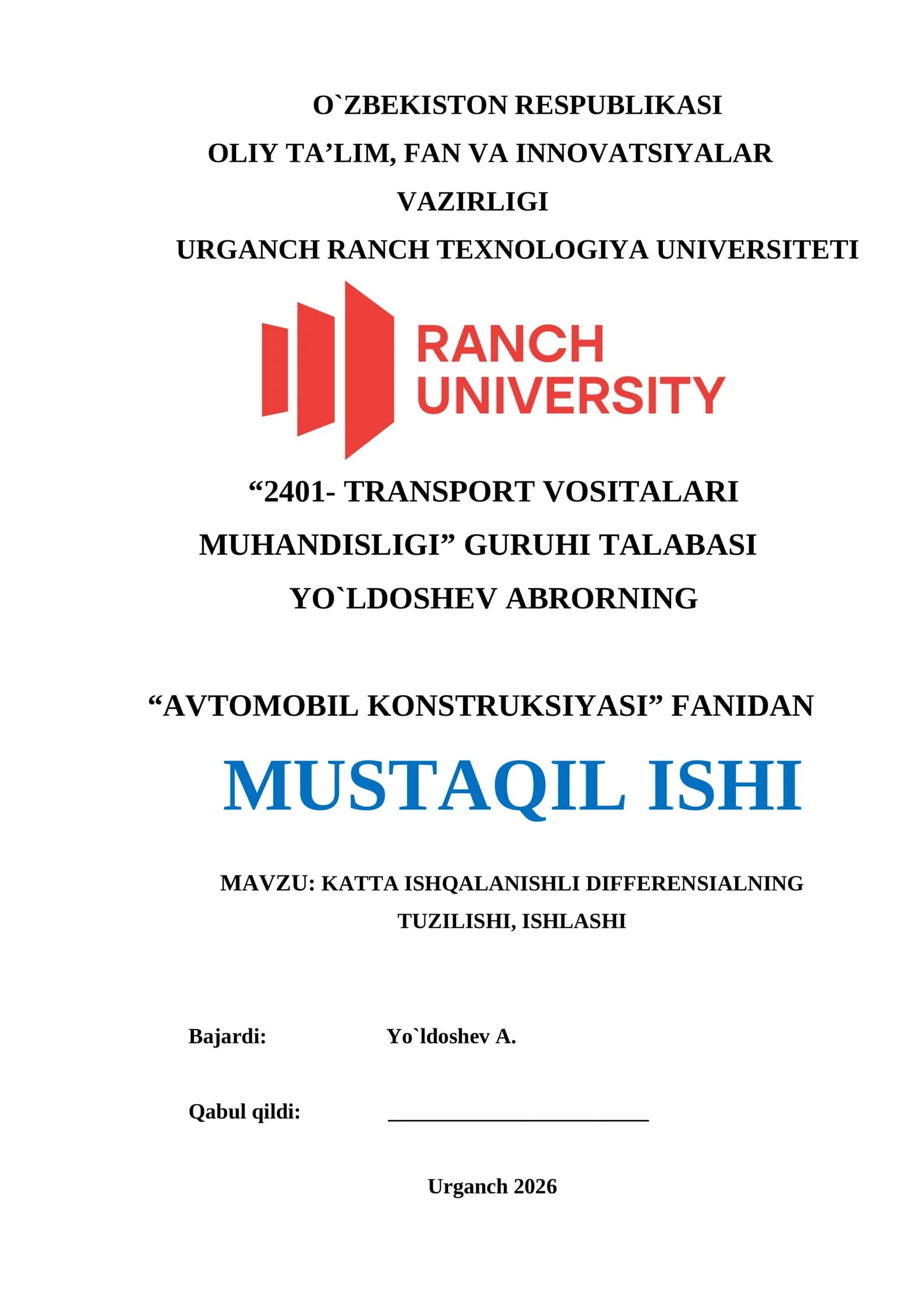 KATTA ISHQALANISHLI DIFFERENSIALNING TUZILISHI, ISHLASHI