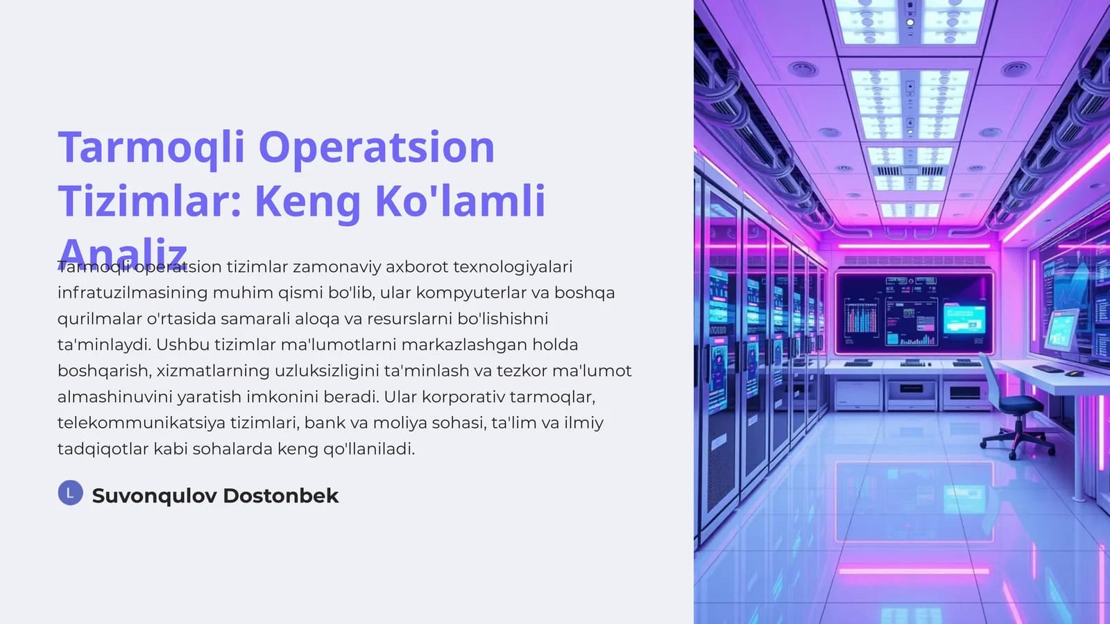 Tarmoqli Operatsion Tizimlar: Keng Ko'lamli Analiz