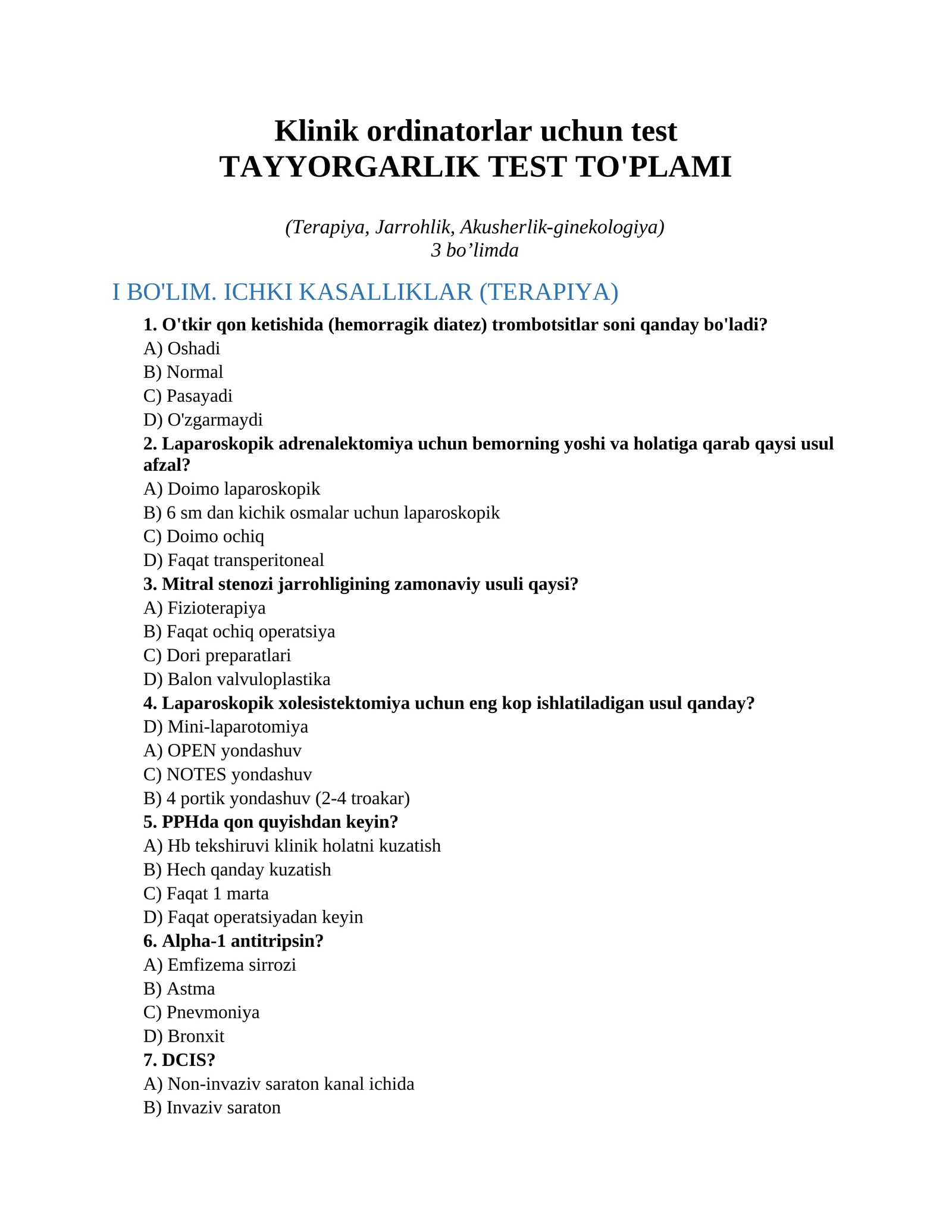 Klinik ordinatorlar uchun test