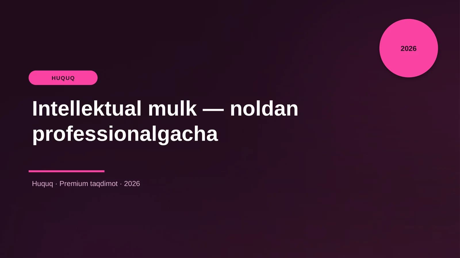 Intellektual mulk — noldan professionalgacha