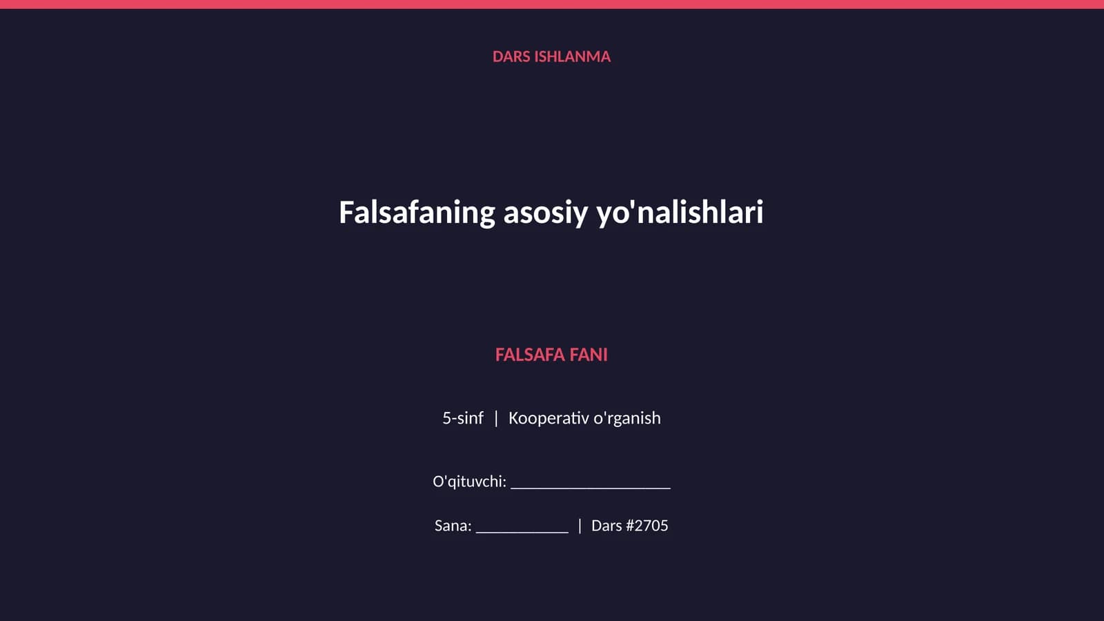Falsafaning asosiy yo'nalishlari