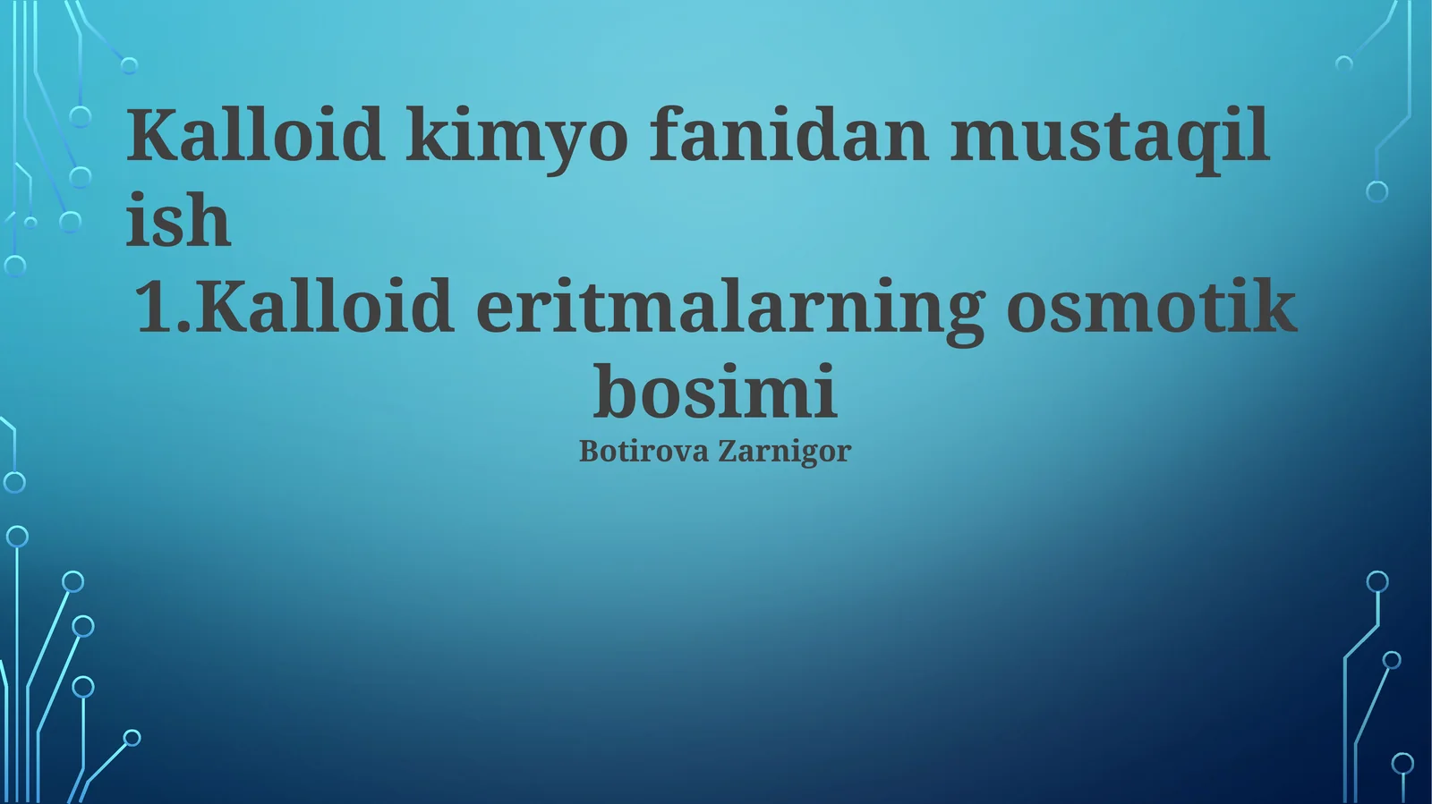 Kalloid eritmalarning osmotik bosimi
