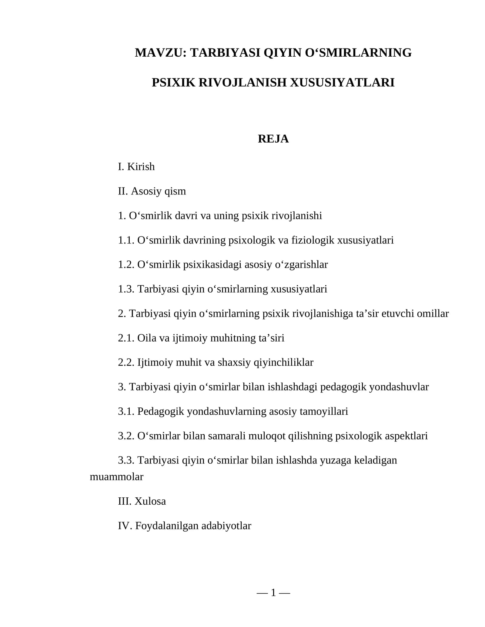 Tarbiyasi qiyin o‘smirlarning psixik rivojlanish xususiyatlari
