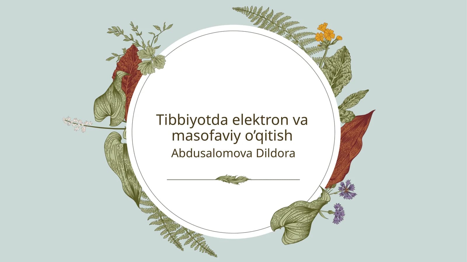 Tibbiyotda elektron va masofaviy o’qitish