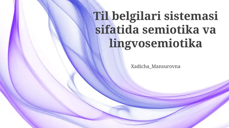 Semiotika: Asosiy ma'lumot