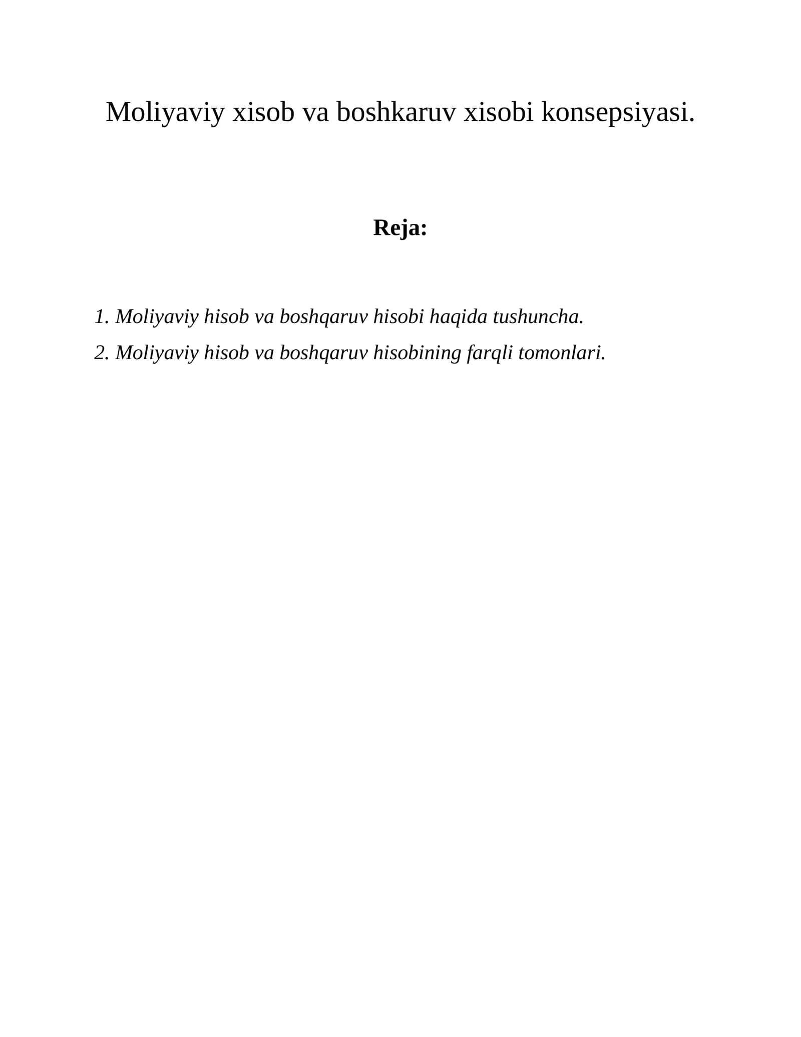 Moliyaviy xisob va boshkaruv xisobi konsepsiyasi