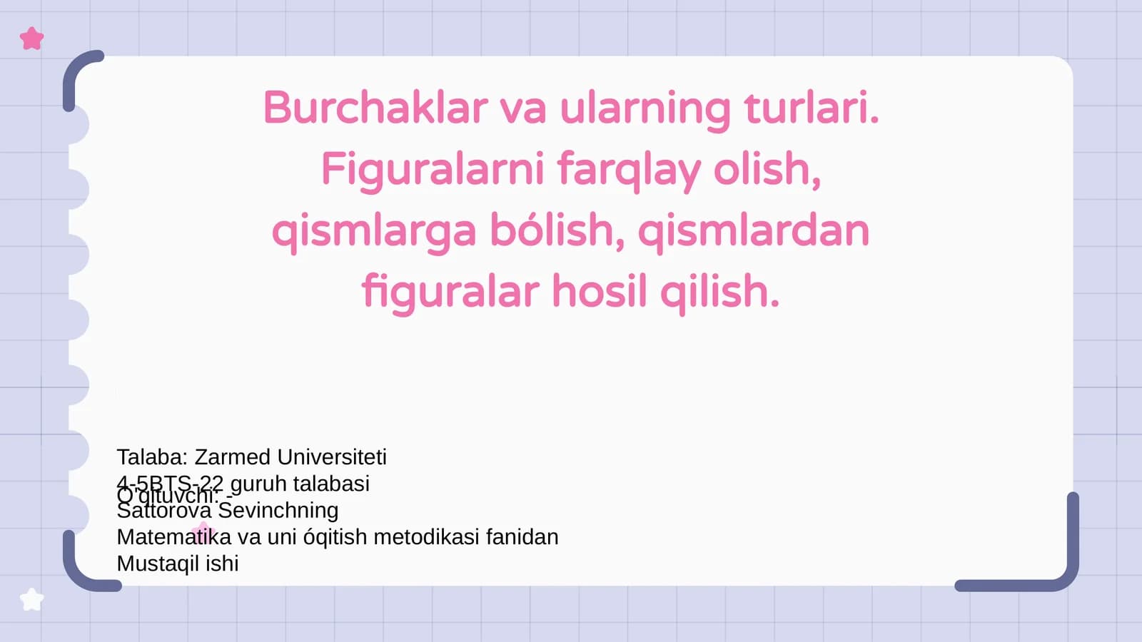 Burchaklar va ularning turlari