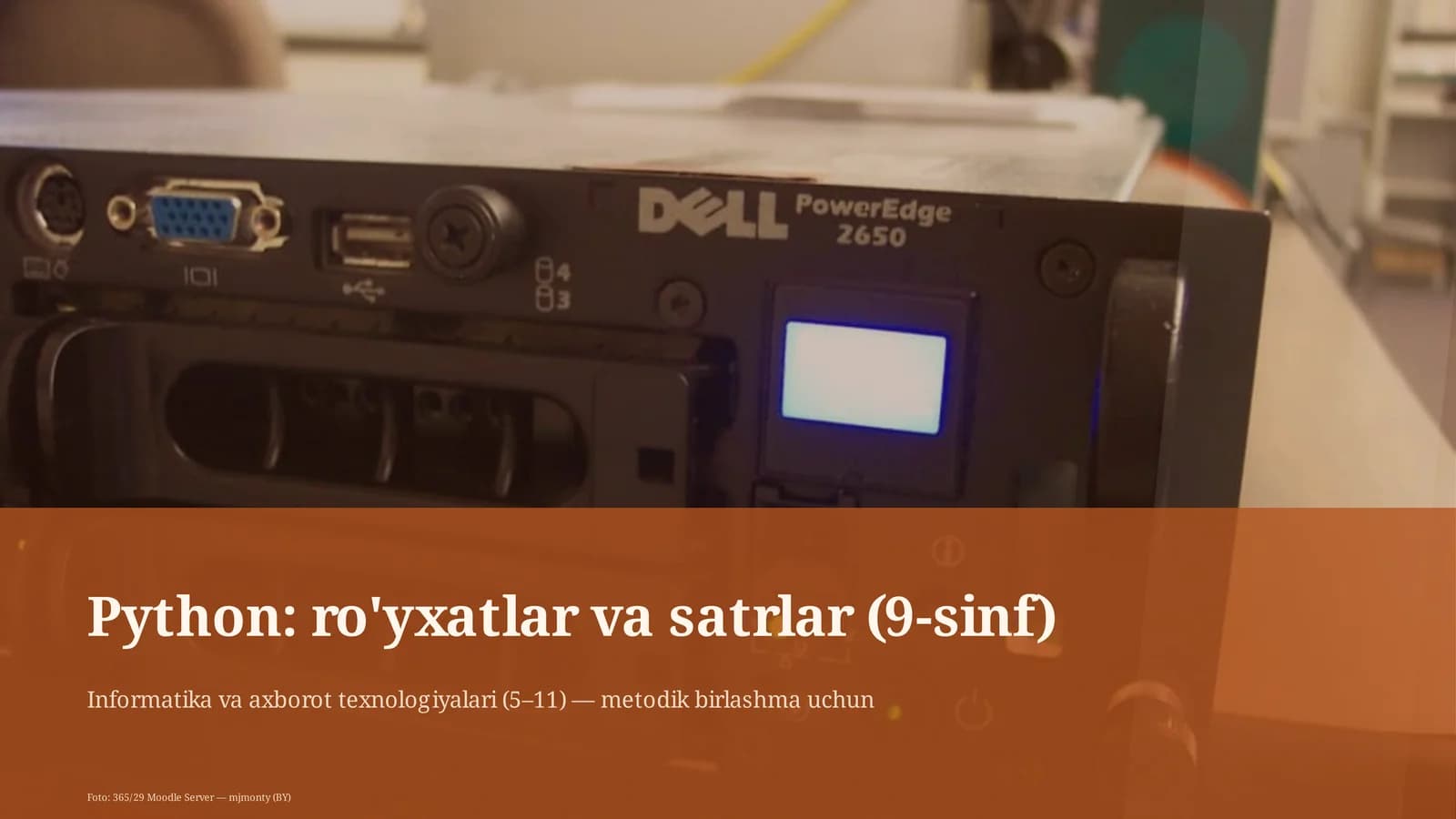 Python: ro'yxatlar va satrlar (9-sinf)