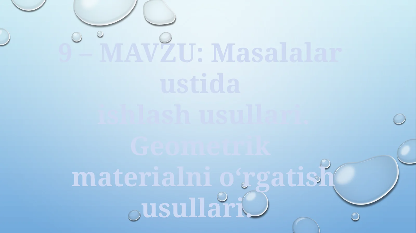Geometrik materiallarni o'rgatish usullari