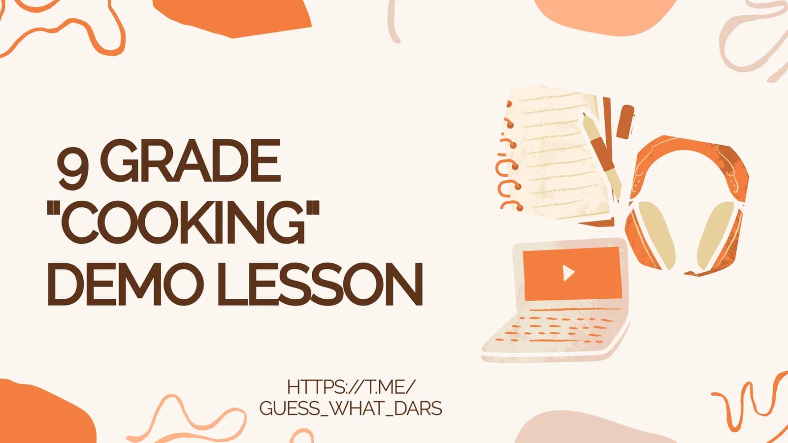 COOKING DEMO LESSON