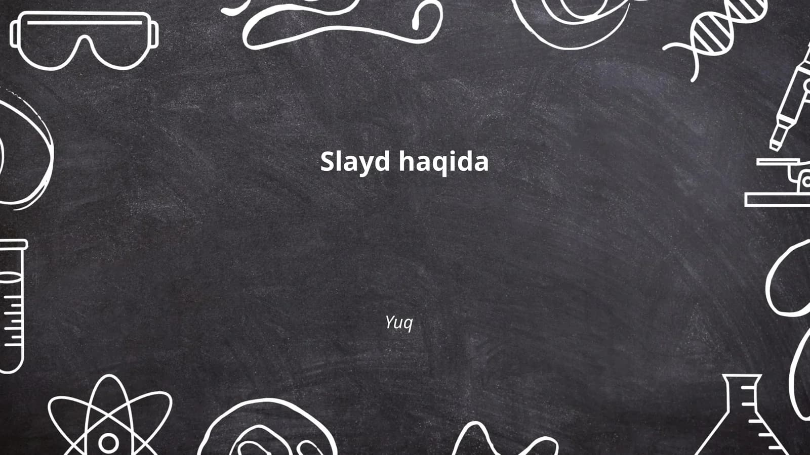 Slayd haqida