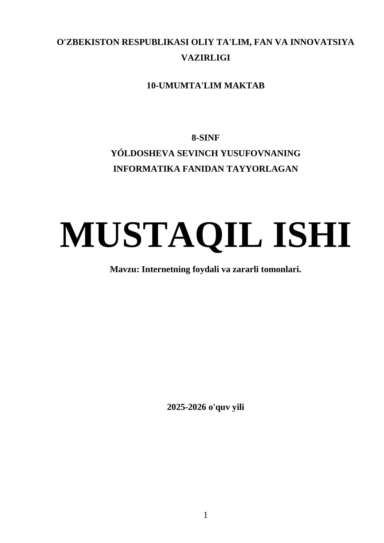 Internetning foydali va zararli tomonlari