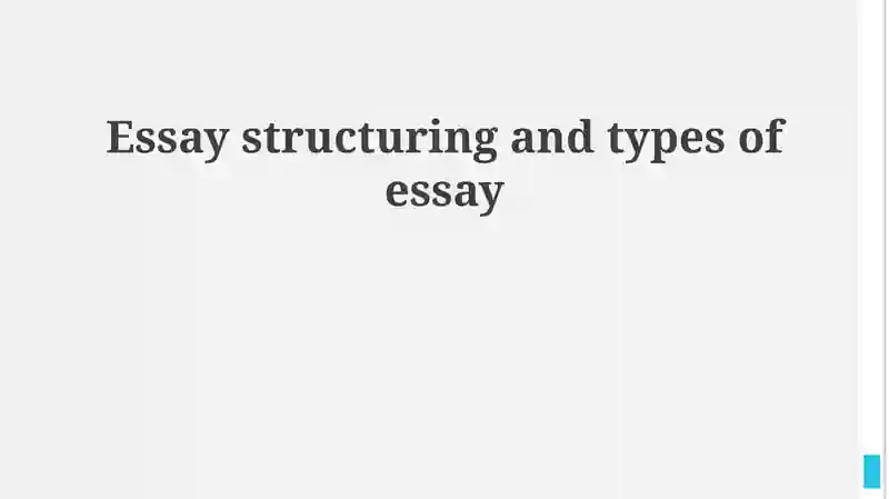 Essay Structuring and Types of Essay