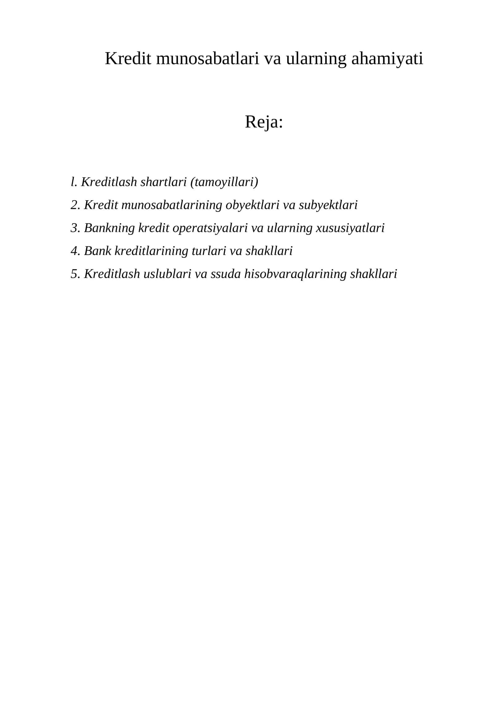 Kredit munosabatlari va ularning ahamiyati
