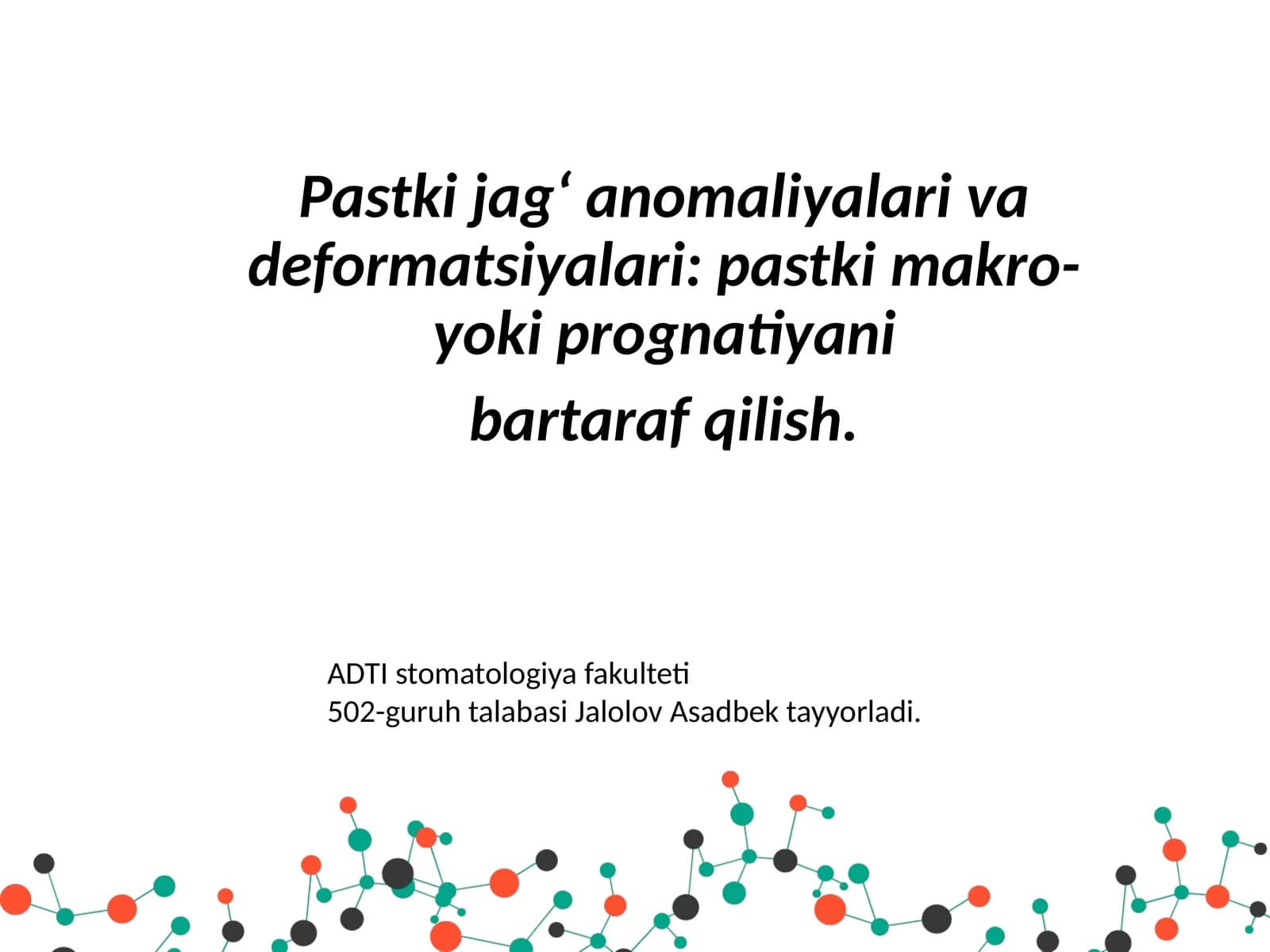 Pastkijag‘anomaliyalarivadeformatsiyalari:pastkimakro-yokiprognatiyani