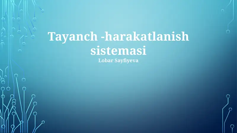 Tayanch - harakatlanish sistemasi