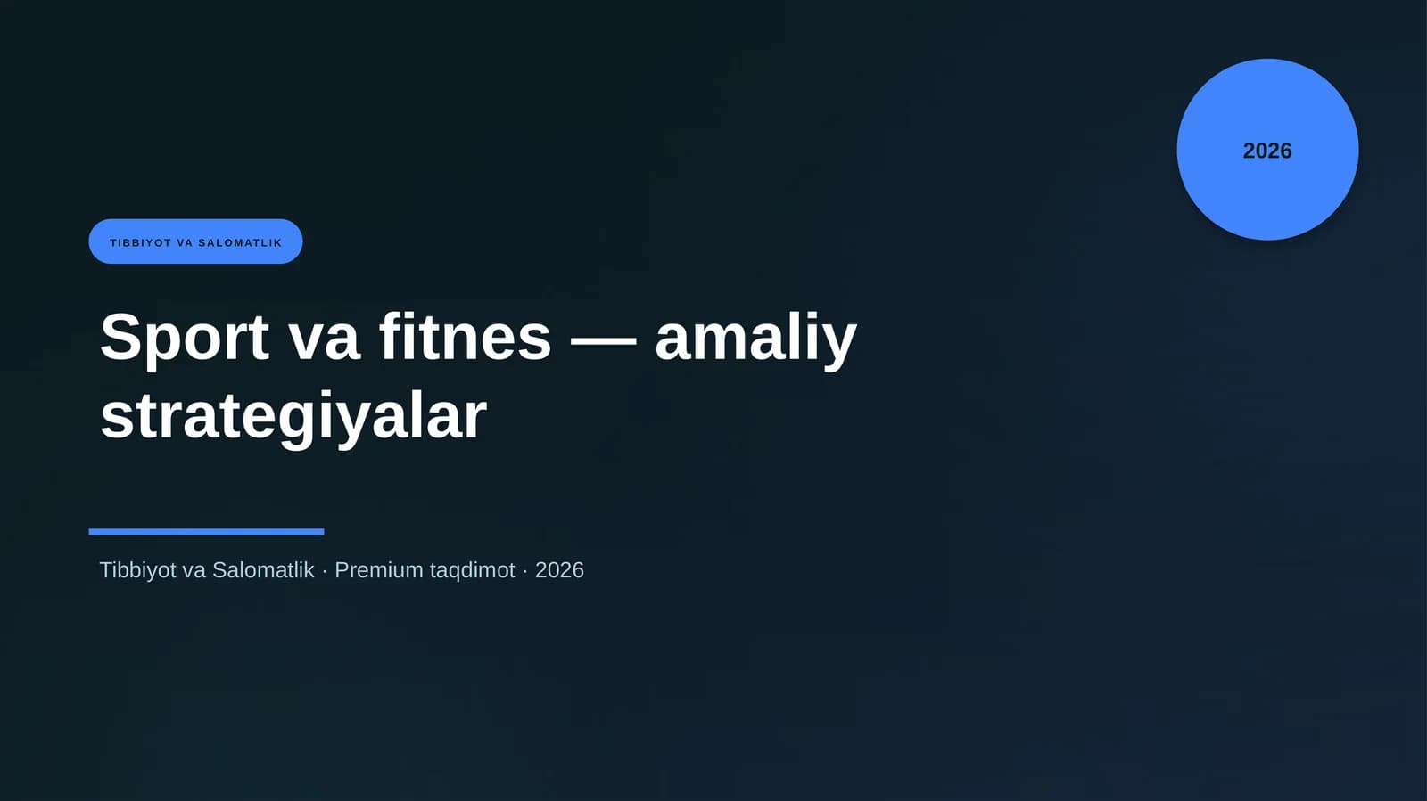 Sport va fitnes — amaliy strategiyalar