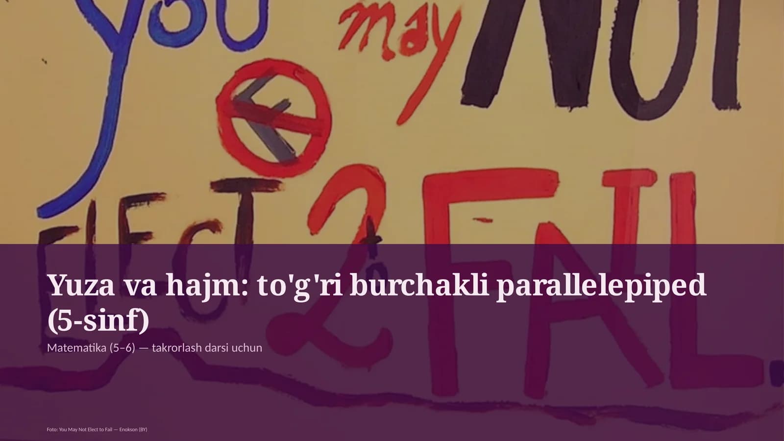 Yuza va hajm: to'g'ri burchakli parallelepiped (5-sinf)