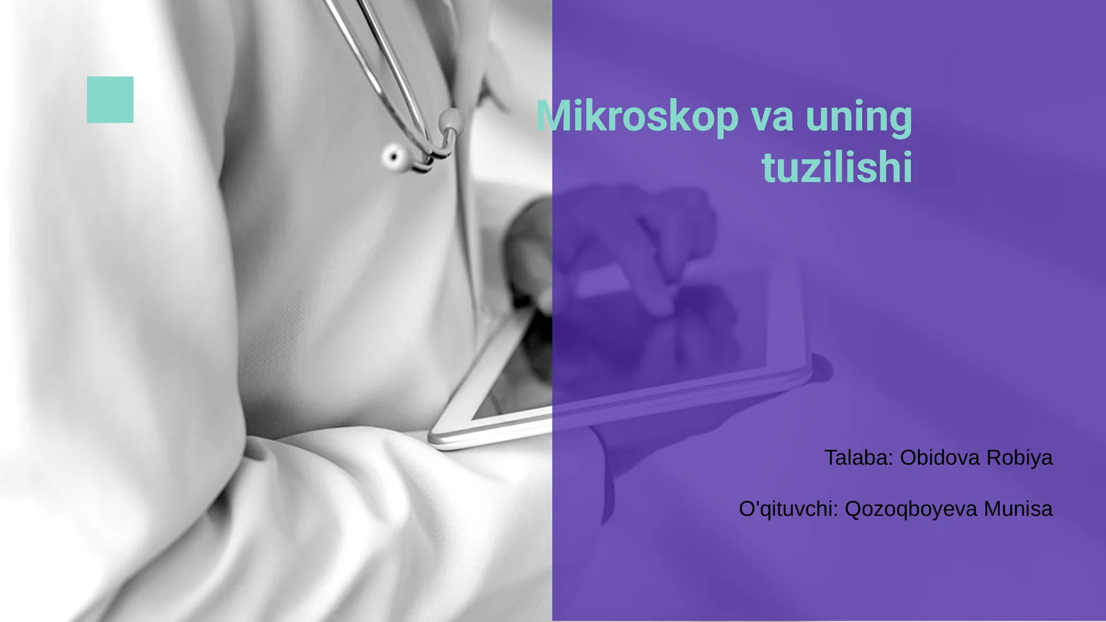 Mikroskop va uning tuzilishi