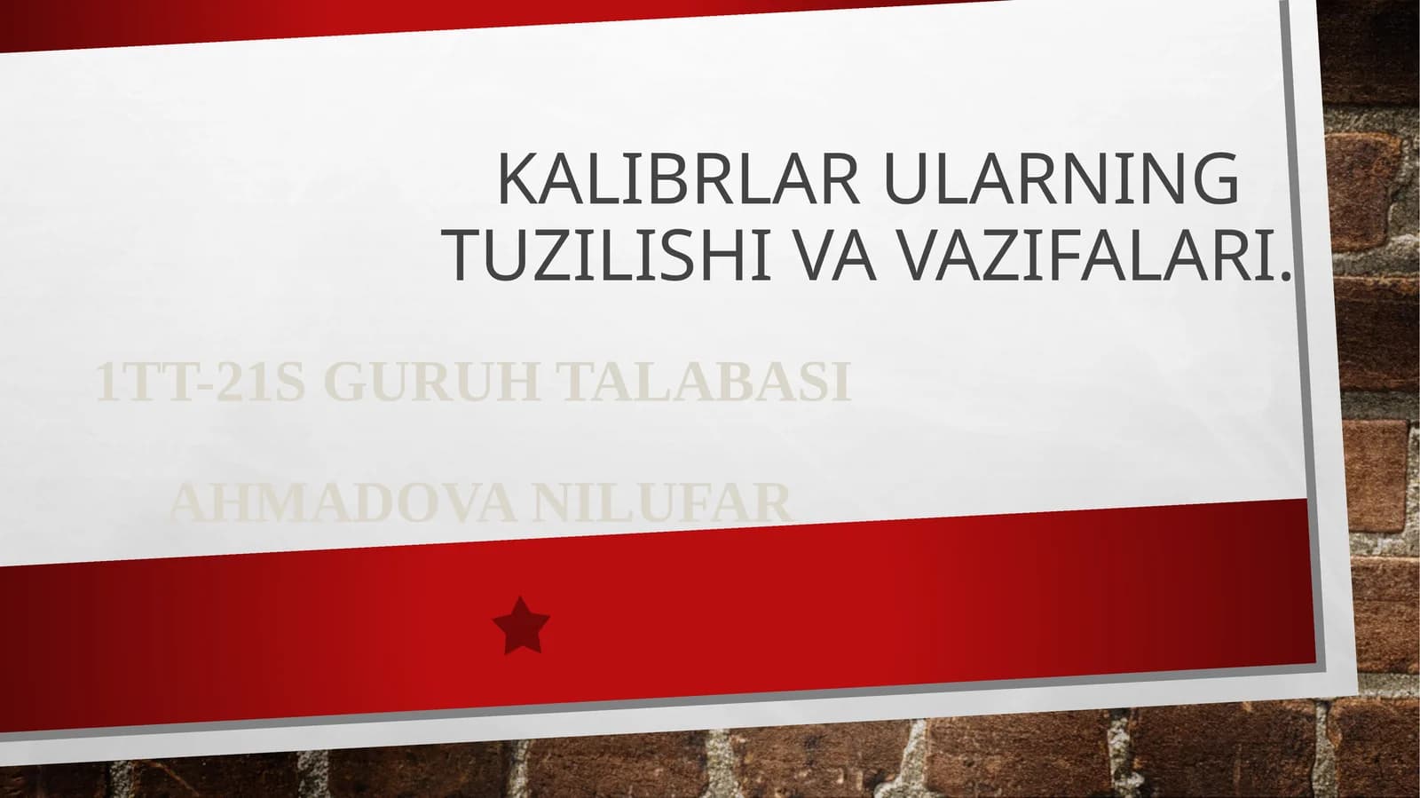Kalibrlarularningtuzilishivavazifalari