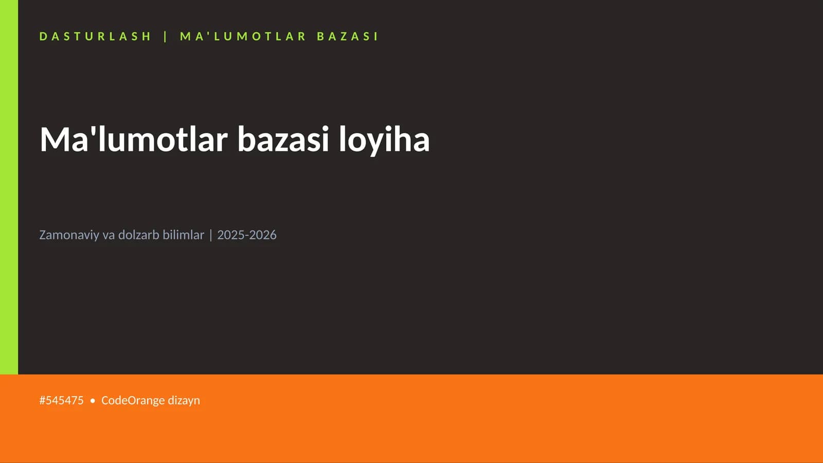 Ma'lumotlar bazasi loyiha
