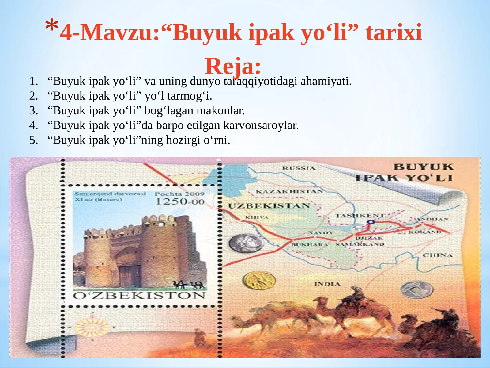 Buyuk ipak yo‘li tarixi
