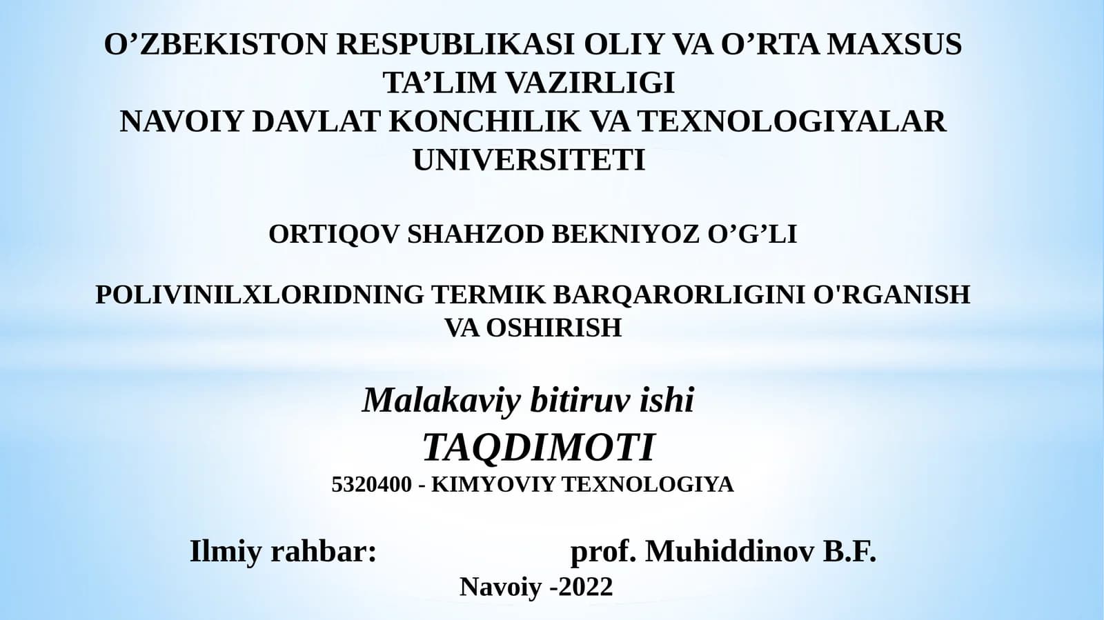 Polivinilxloridning termik barqarorligini o'rganish va oshirish