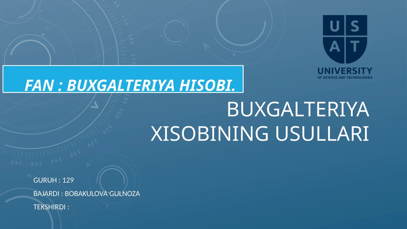 Buxgalteriyahisobining usullari