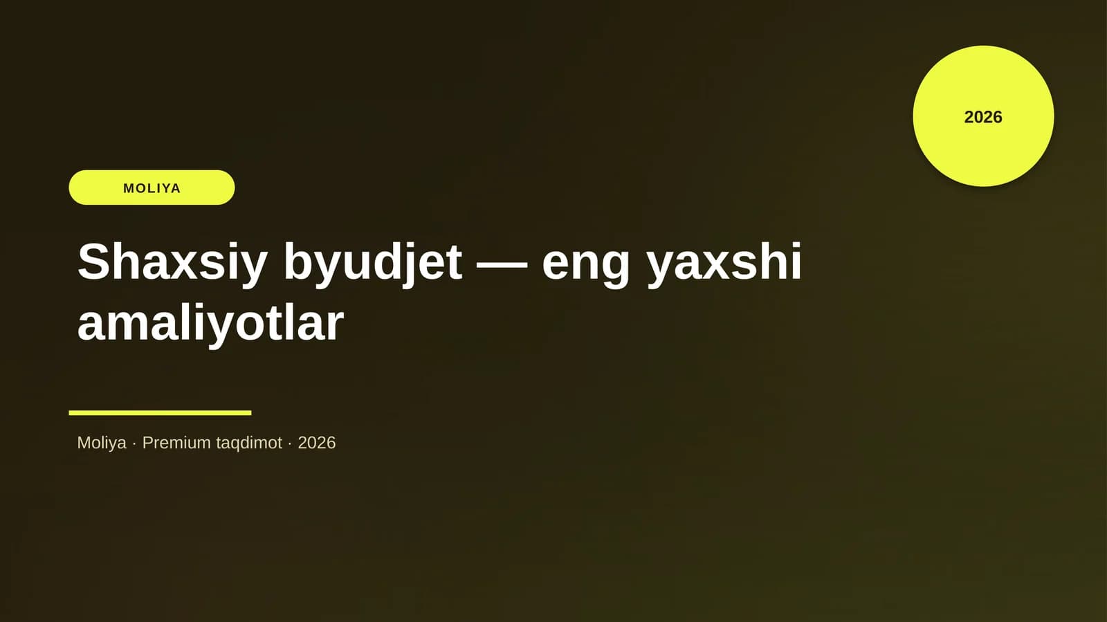 Shaxsiy byudjet — eng yaxshi amaliyotlar