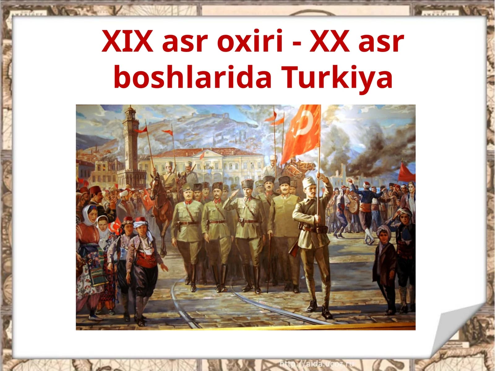 XIX asr oxiri - XX asr boshlarida Turkiya