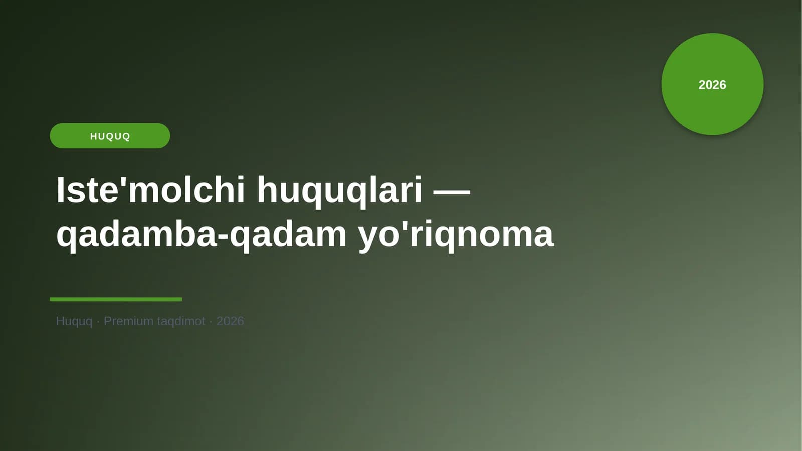 Iste'molchi huquqlari — qadamba-qadam yo'riqnoma