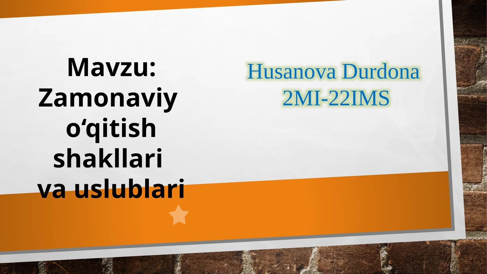 Zamonaviy o‘qitish shakllari va uslublari