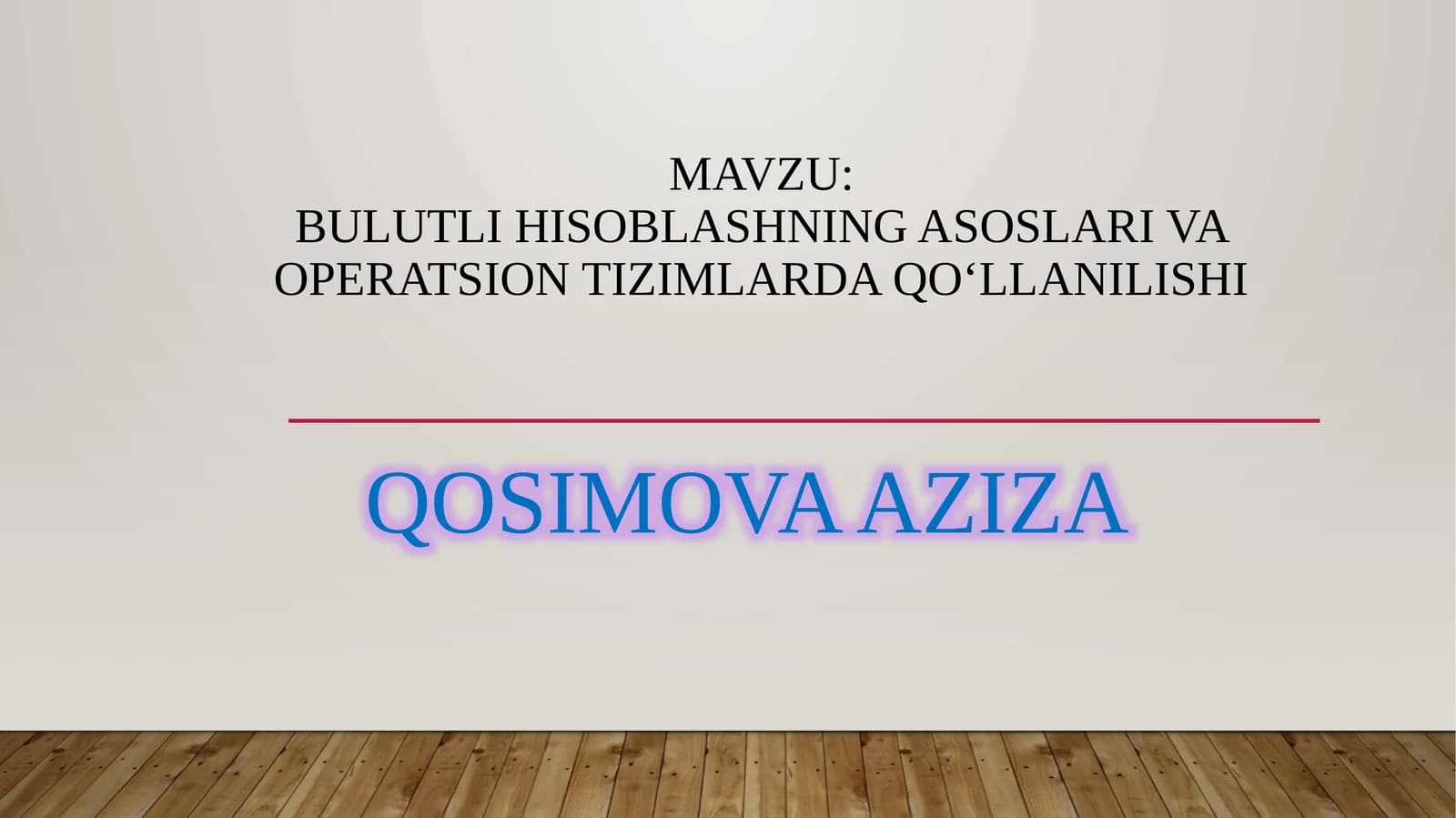 Bulutli hisoblashning asoslari va operatsion tizimlarda qo‘llanilishi
