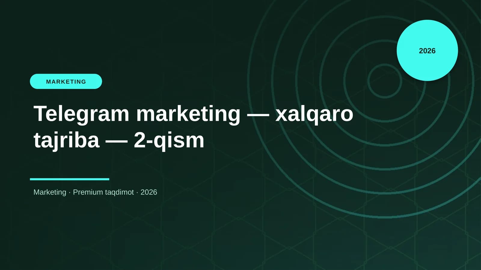 Telegram marketing — xalqaro tajriba — 2-qism