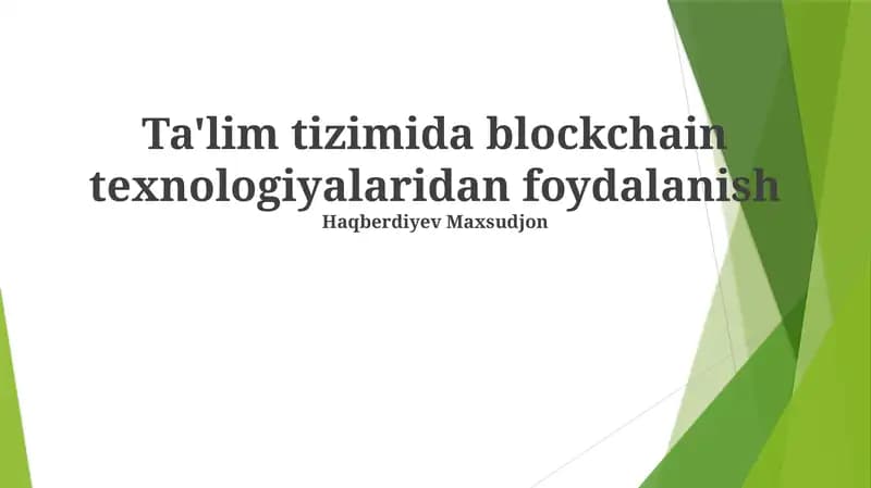 Blokcheynning Amaldagi Qo‘llanilishi