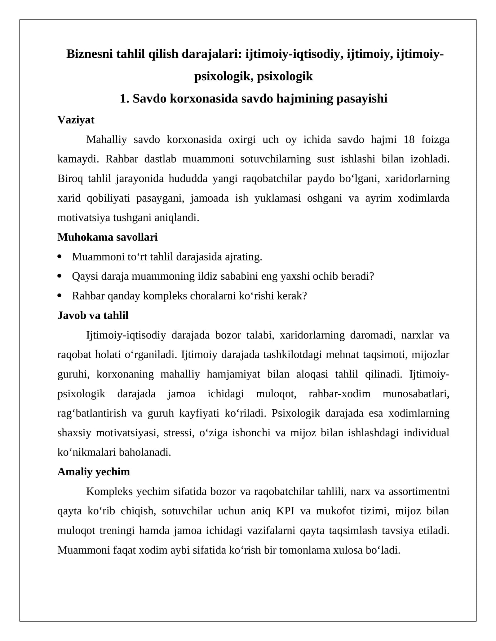 Biznesni tahlil qilish darajalari: ijtimoiy-iqtisodiy, ijtimoiy, ijtimoiy-psixologik, psixologik