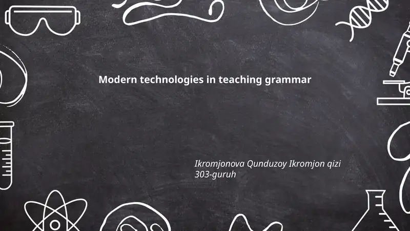 Modern technologies in teaching grammar