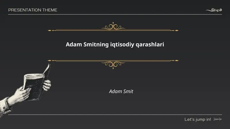 Adam Smitning iqtisodiy qarashlari