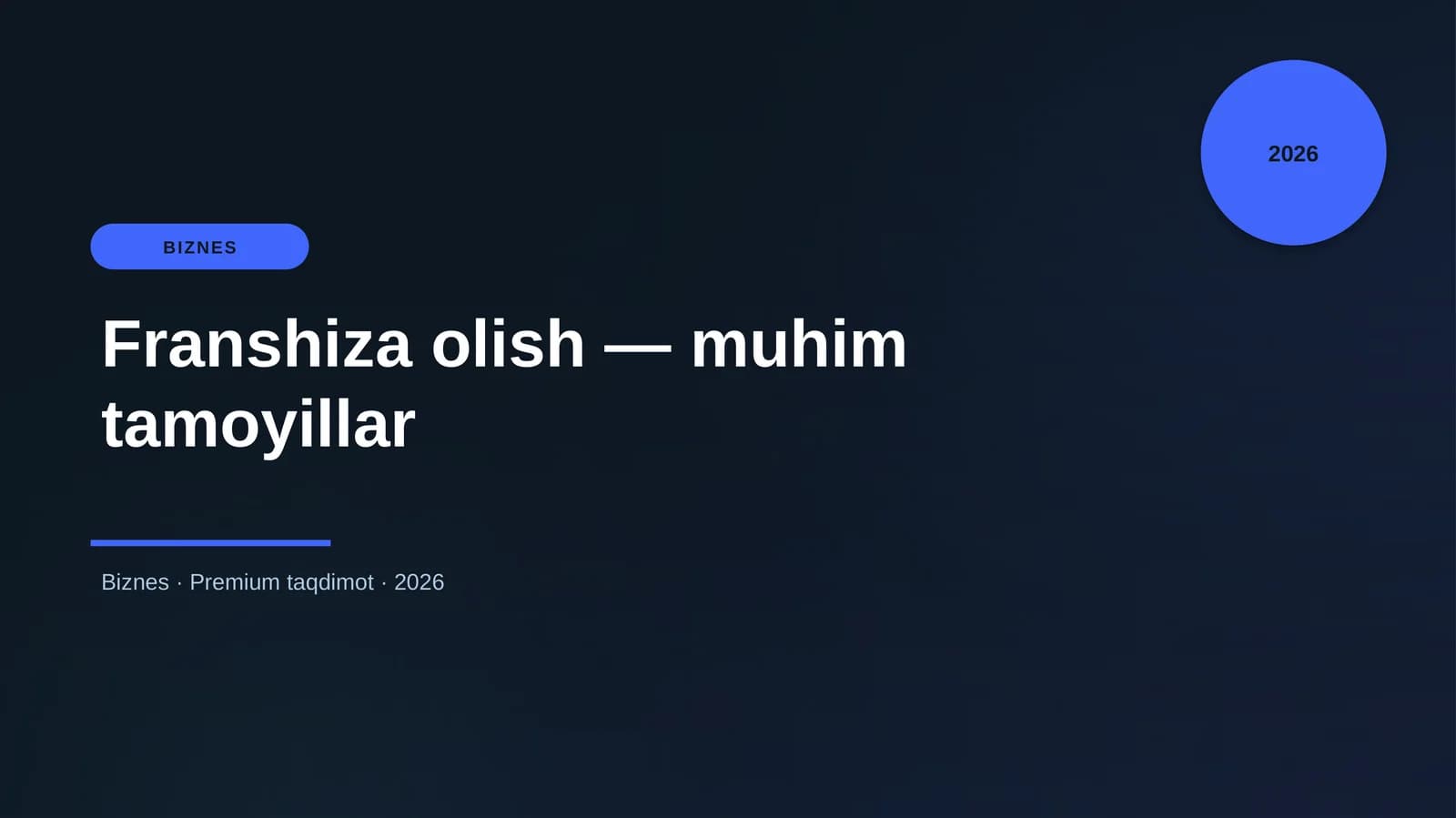 Franshiza olish — muhim tamoyillar