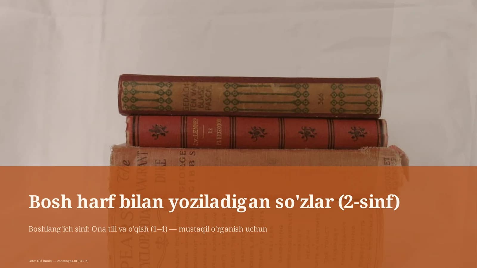 Bosh harf bilan yoziladigan so'zlar (2-sinf)