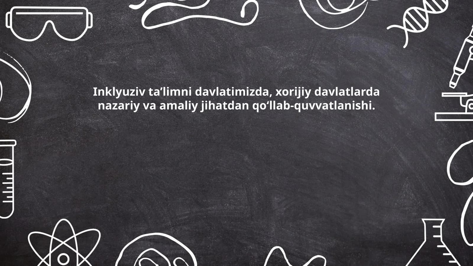 Inklyuziv ta'limning nazariy asoslari