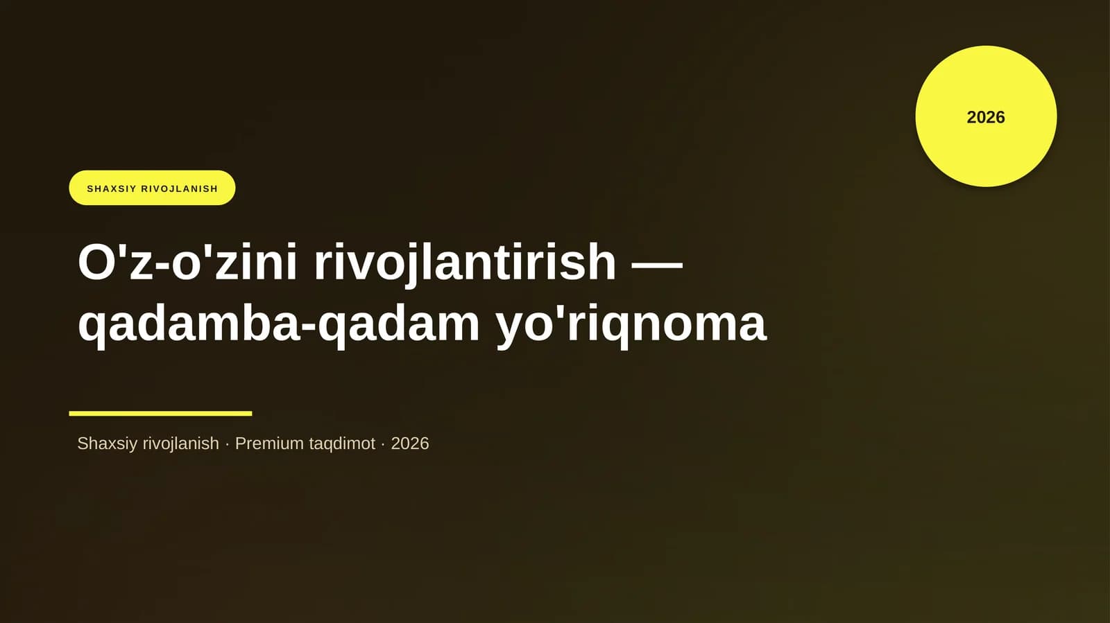 O'z-o'zini rivojlantirish — qadamba-qadam yo'riqnoma