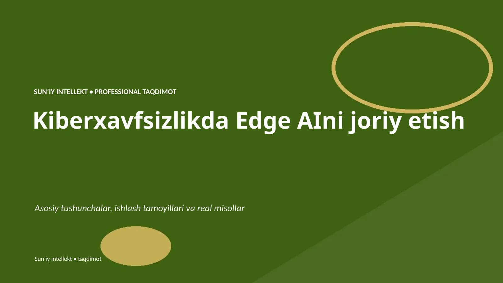 SUNʼIY INTELLEKT • PROFESSIONAL TAQDIMOT