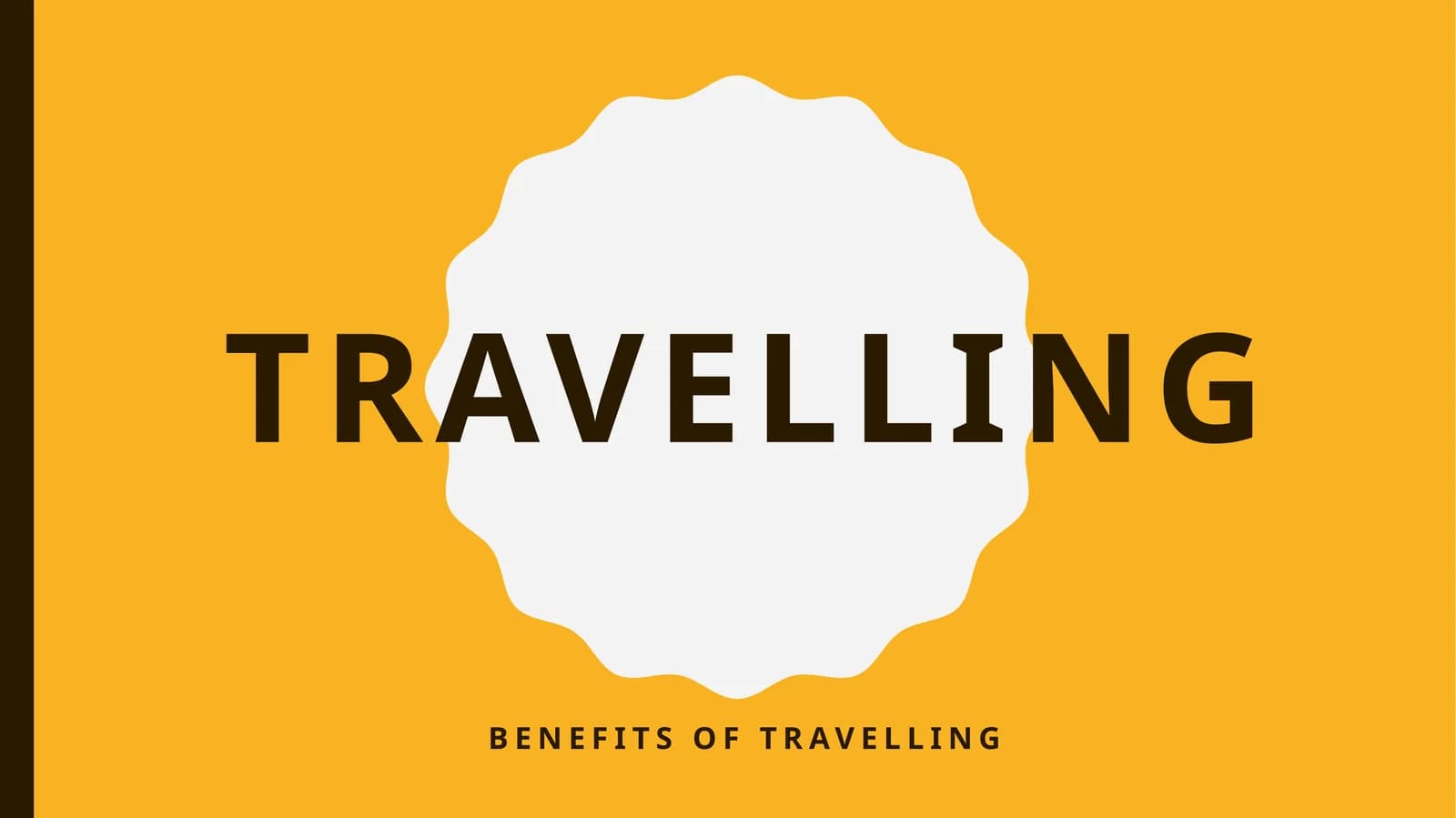 Travelling