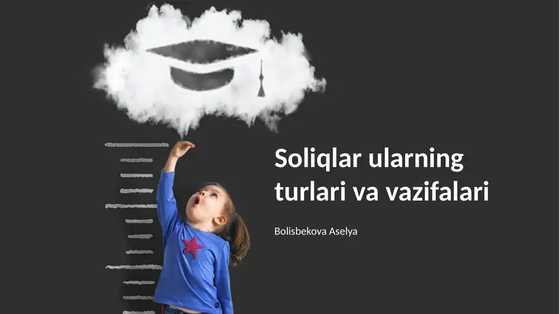 Soliqlar ularning turlari va vazifalari