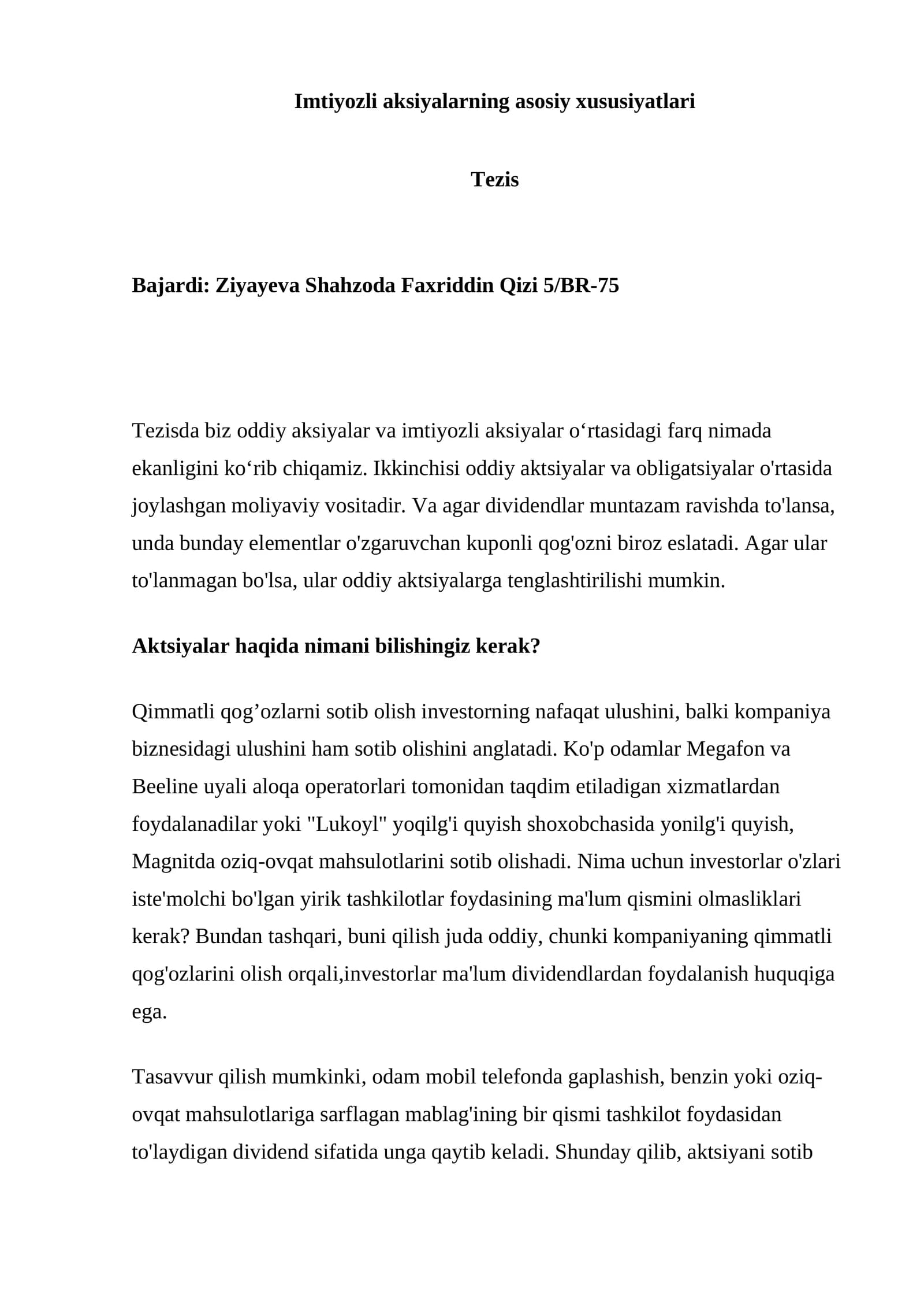 Imtiyozli aksiyalarning asosiy xususiyatlari